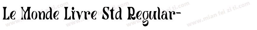 Le Monde Livre Std Regular字体转换